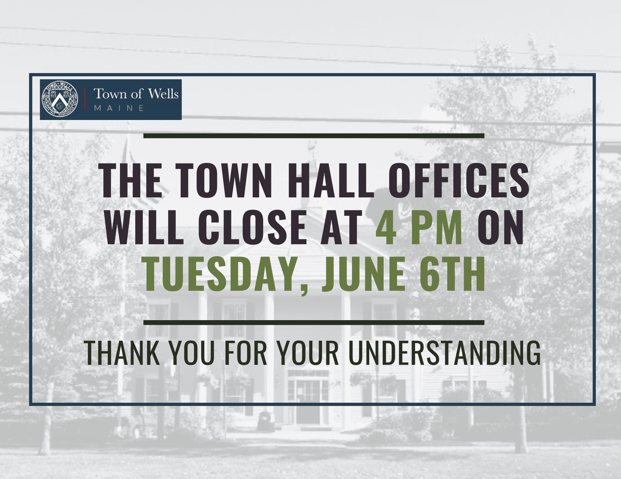 Town Hall Early Closure for Website